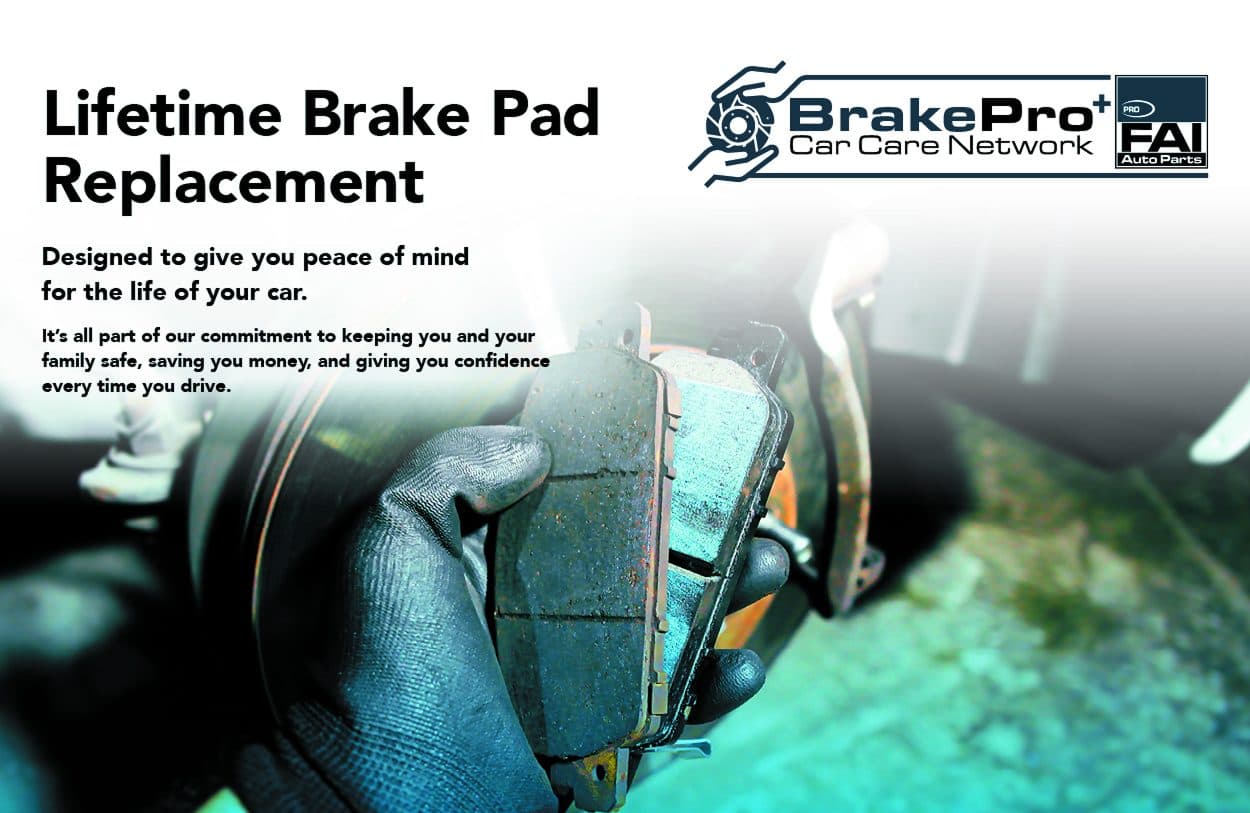 BrakePro+ - lifetime brake pad warranty